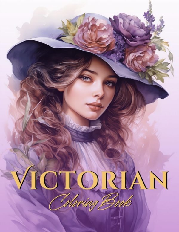 Victorian Coloring Book: Intricate Designs from the Age of Grace and Grandeur for Adults and Seniors