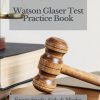 Watson Glaser Test Practice Book: WG Critical Thinking Appraisal Questions with Answers and Explanations