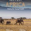 We Are...Africa: Poetry for Young People