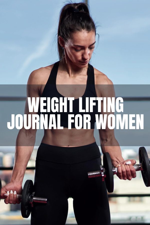 Weight Lifting Journal for Women: Workout Log Book For Women, Gym Planner for Personal Training Sessions