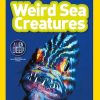 Weird Sea Creatures: Level 3 (National Geographic Readers)