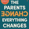 When the Parents Change, Everything Changes: Seismic Shifts in Children’s Behaviour