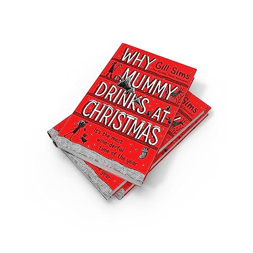 Why Mummy Drinks at Christmas