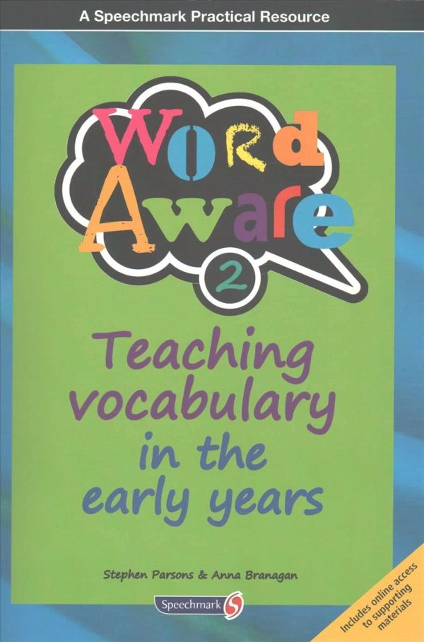 Word Aware 2: Teaching Vocabulary in the Early Years