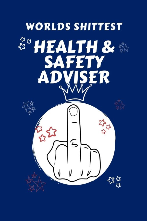 Worlds Shittest Health And Safety Adviser: Perfect Gag Gift For The Worlds Shittest Health And Safety Adviser | Blank Lined Notebook Journal | 100 ... Birthday| Hen | |...