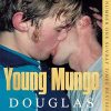 Young Mungo: The No. 1 Sunday Times Bestseller