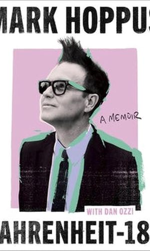 Fahrenheit-182: A Memoir (Audio Download): Mark Hoppus, Mark Hoppus, Little, Brown Audio: Amazon.co.uk: Books
