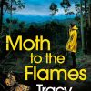 Moth to the Flames: A BRAND NEW absolutely unputdownable crime thriller for 2025! (A Dr Vanessa Marwood Crime Thriller Book 3)