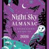 Night Sky Almanac 2026: A stargazer’s guide