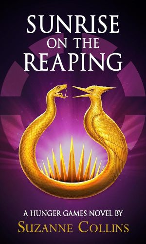 Sunrise on the Reaping (A Hunger Games Novel) (The Hunger Games)