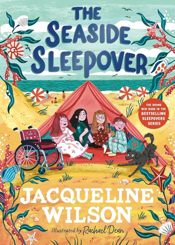 The Seaside Sleepover: Discover the new story about friendship from Jacqueline Wilson