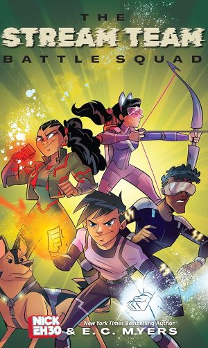 The Stream Team: Battle Squad (Volume 1)