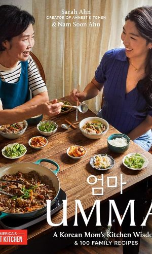 Umma: A Korean Mom's Kitchen Wisdom and 100 Family Recipes