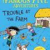 Famous Five Colour Short Stories: Trouble at the Farm: Book 18 (Famous Five: Short Stories)
