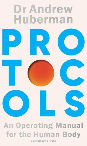 Protocols: An Operating Manual for the Human Body
