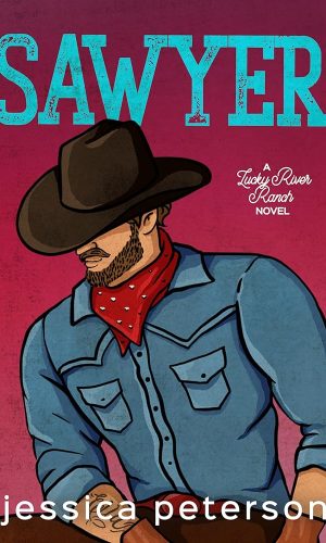 Sawyer (Lucky River Ranch Book 3)