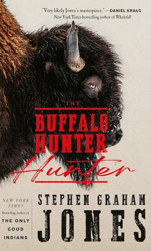 The Buffalo Hunter Hunter