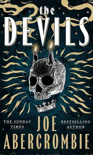 The Devils: 2025’s biggest fantasy sensation – prepare for a wickedly dark and twisted adventure