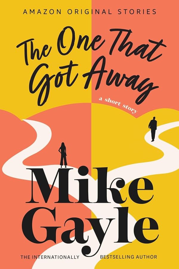 The One That Got Away: A Short Story