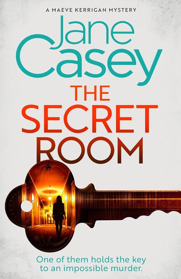 The Secret Room: The new latest thrilling detective crime mystery novel from the Top Ten Sunday Times bestselling author (Maeve Kerrigan, Book 12)