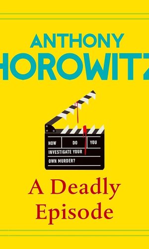 A Deadly Episode (Audio Download): Anthony Horowitz, Penguin Audio: Amazon.co.uk: Audible Books & Originals