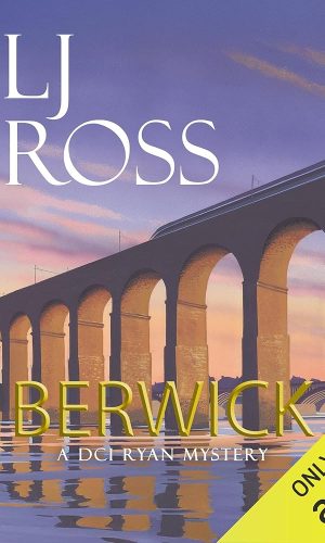 Berwick: DCI Ryan, Book 24 (Audio Download): LJ Ross, Jonathan Keeble, Audible Studios: Amazon.co.uk: Audible Books & Originals