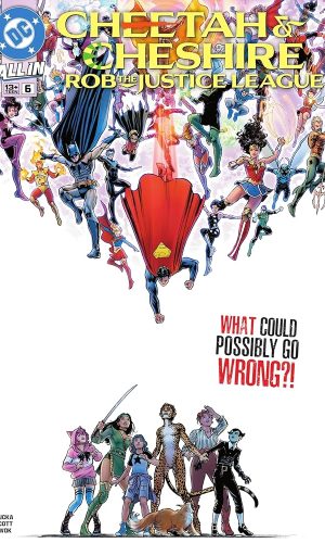 Cheetah & Cheshire Rob the Justice League (2025-) #6