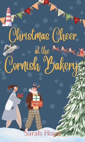 Christmas Cheer at the Cornish Bakery (Escape To... The Cornish Bakery Book 26)