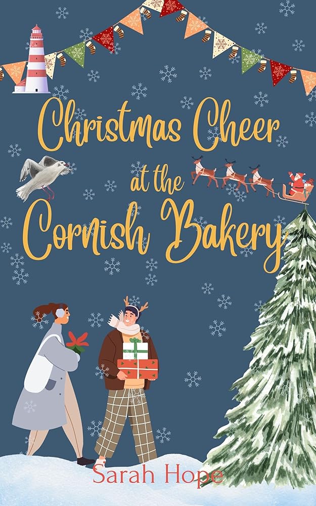Christmas Cheer at the Cornish Bakery (Escape To... The Cornish Bakery Book 26)