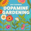 Dopamine Gardening: The 2026 new gardening craft project guidebook for outdoor nature plant lovers – from TikTok creator @inthecottagegarden