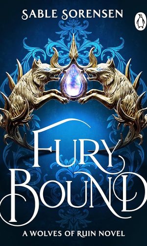 Fury Bound: The highly anticipated sequel to the hottest BookTok romantasy sensation of the year, Dire Bound (The Wolves of Ruin)