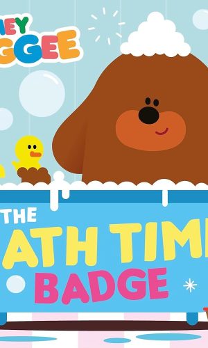 Hey Duggee: The Bath Time Badge