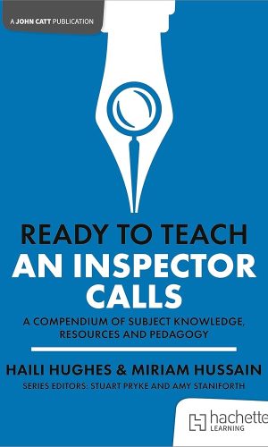 Ready to Teach: An Inspector Calls