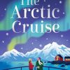 The Arctic Cruise: Make 2026 a year to remember, as you escape this winter for the holiday – and romance – of a lifetime under the Northern Lights