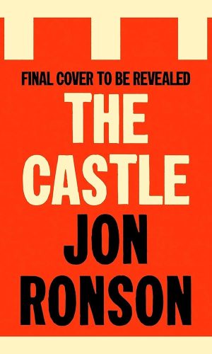 The Castle (Audio Download): Jon Ronson, Jon Ronson, Penguin: Amazon.co.uk: Books