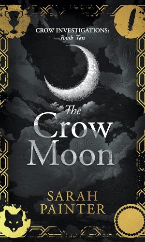 The Crow Moon (Crow Investigations Book 10)