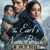 The Earl’s Nun Bride: A Historical Regency Romance Novel (Daughters of the Ton Book 3)