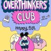The Overthinkers' Club: Happy List
