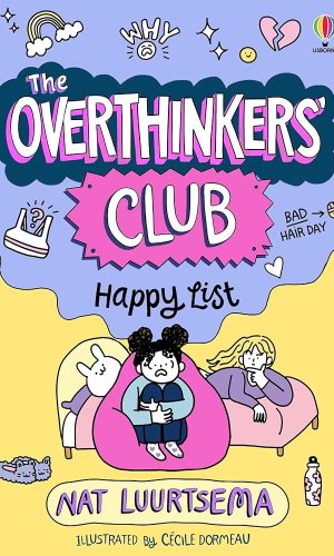The Overthinkers' Club: Happy List