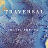 Traversal (Audio Download): Maria Popova, Natascha McElhone, Canongate Books: Amazon.co.uk: Audible Books & Originals